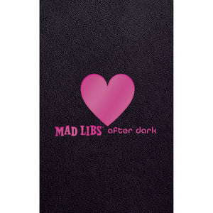 Mad Libs After Dark