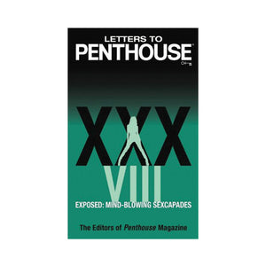 Letters to Penthouse XXXVIII